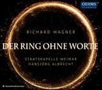 Richard Wagner: Der Ring Ohne Worte