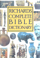 Richards Complete Bible Dictionary