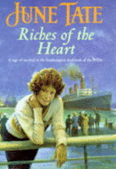 Riches of the Heart - Tate, June