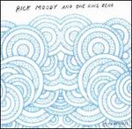 Rick Moody & One Ring Zero
