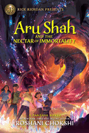 Rick Riordan Presents Aru Shah and the Nectar of Immortality (a Pandava Novel Book 5): A Pandava Novel Book 5