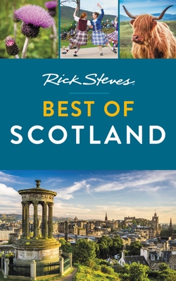 Rick Steves Best of Scotland - Steves, Rick