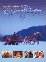 Rick Steves' European Christmas - 