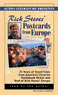Rick Steves' Postcards from Europe: 20 Years of Travel Tales from America's Foremost Guidebook Writer