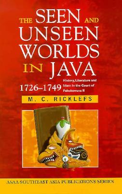 Ricklefs: The Seen & Unseen Worlds - Ricklefs, Merle C
