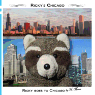 Ricky Goes to Chicago: Ricky Goes to the Art Institute, Field Museum, Willis Tower, Chicago History Museum, Lincoln Park