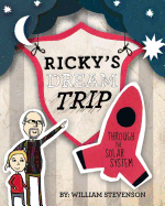 Ricky's Dream Trip Through the Solar System