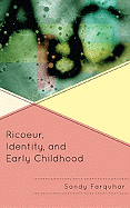 Ricoeur, Identity, and Early Childhood