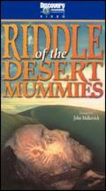 Riddle of the Desert Mummies