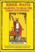 Rider-Waite: Learning to Read the Tarot Intuitively - 