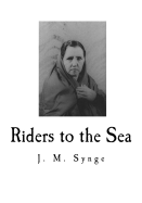 Riders to the Sea: A Play in One Act