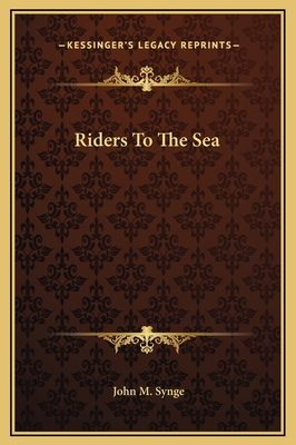 Riders To The Sea - Synge, John M