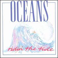 Ridin' the Tide - Oceans
