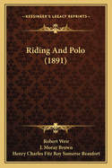 Riding And Polo (1891)