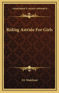 Riding Astride for Girls