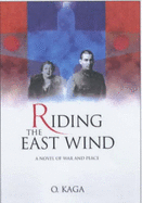 Riding the East Wind
