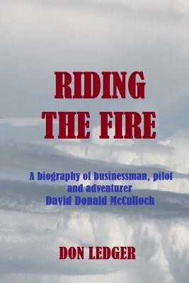 Riding the Fire - Ledger, Don