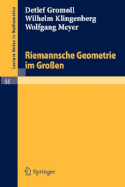 Riemannsche Geometrie Im Gro?en - Gromoll, Detlef, and Klingenberg, Wilhelm, and Meyer, Wolfgang