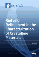 Rietveld Refinement in the Characterization of Crystalline Materials