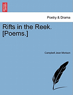 Rifts in the Reek. [Poems.]