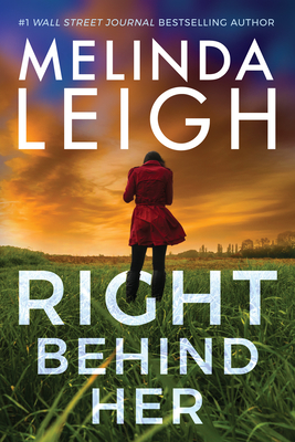 Right Behind Her - Leigh, Melinda