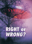 Right or Wrong?