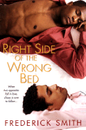 Right Side of the Wrong Bed - Smith, Frederick