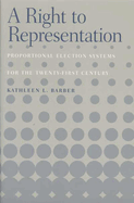Right to Representation: Proportional Election Systems for the 21