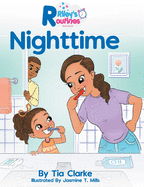 Riley's Routines: Nighttime