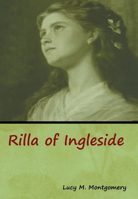 Rilla of Ingleside - Montgomery, Lucy M