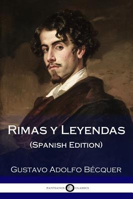 Rimas y Leyendas (Spanish Edition) - Becquer, Gustavo Adolfo