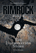 Rimrock: The Illumination Stone
