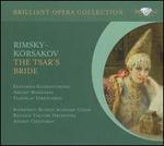 Rimsky-Korsakov: The Tsar's Bride