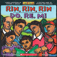 Rin, Rin, Rin: Libro Ilustrado En Espaol E Ingls (Do, Re, Mi: A Picture Book in Spanish and English) (Bilingual Edition)