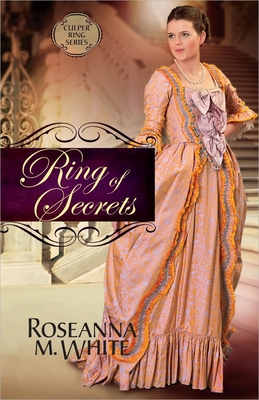 Ring of Secrets: Volume 1 - White, Roseanna M