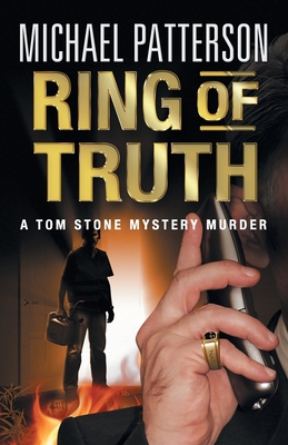 Ring of Truth - Patterson, Michael