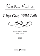 Ring Out, Wild Bells: Ssaattb, Choral Octavo