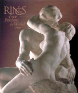 Rings: Five Passions in World Art - Brown, J Carter, and Shapiro, Michael (Editor), and Montague, Jennifer