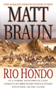 Rio Hondo - Braun, Matt