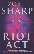 Riot Act - Sharp, Zoe