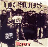 Riot - U.K. Subs