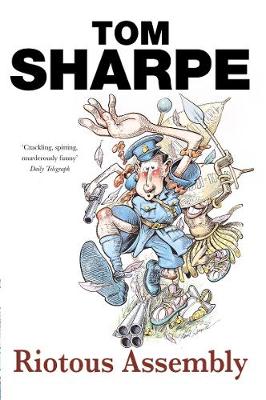 Riotous Assembly - Sharpe, Tom