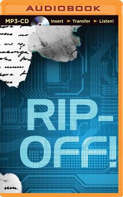Rip-Off! - Scalzi, John, and Campbell, Jack, and Resnick, Mike
