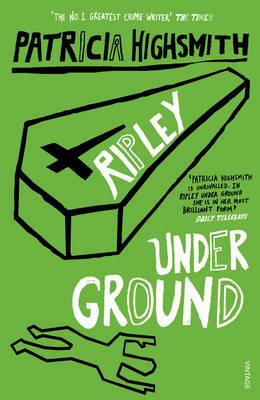 Ripley Under Ground - Highsmith, Patricia