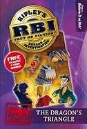 Ripley's Bureau of Investigation 2: Dragon's Triangle