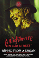 Ripped from a Dream: A Nightmare on Elm Street Omnibus - Bishop, David, and Faust, Christa, and Waggoner, Tim