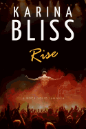Rise: A Rock Solid Romance