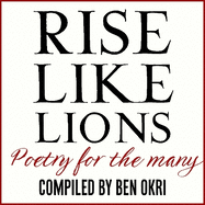 Rise Like Lions: Poetry for the Many
