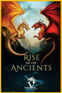 Rise of the Ancients