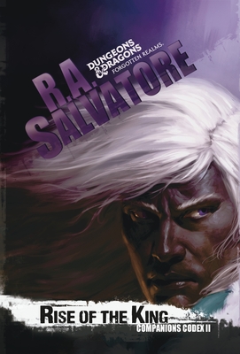 Rise of The King - Salvatore, R.A.